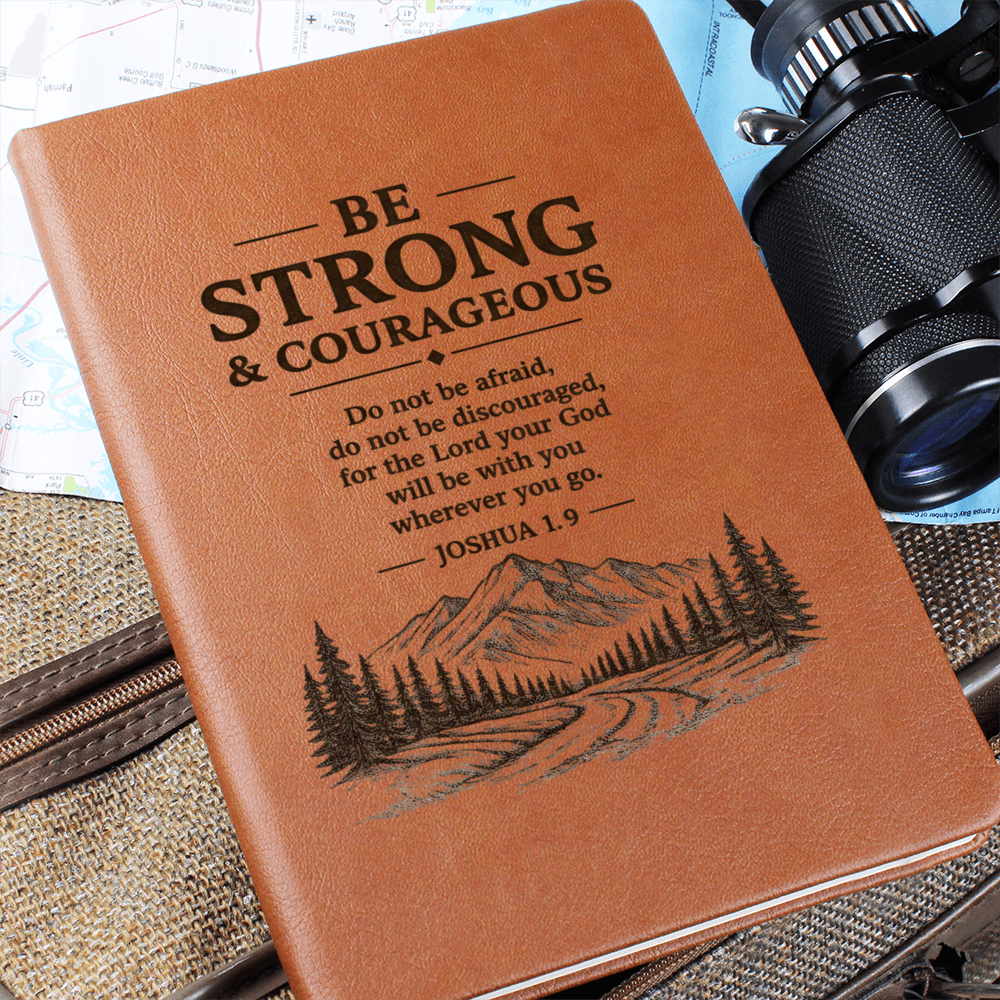 Be Strong & Courageous — Leather Journal | Joshua 1:9