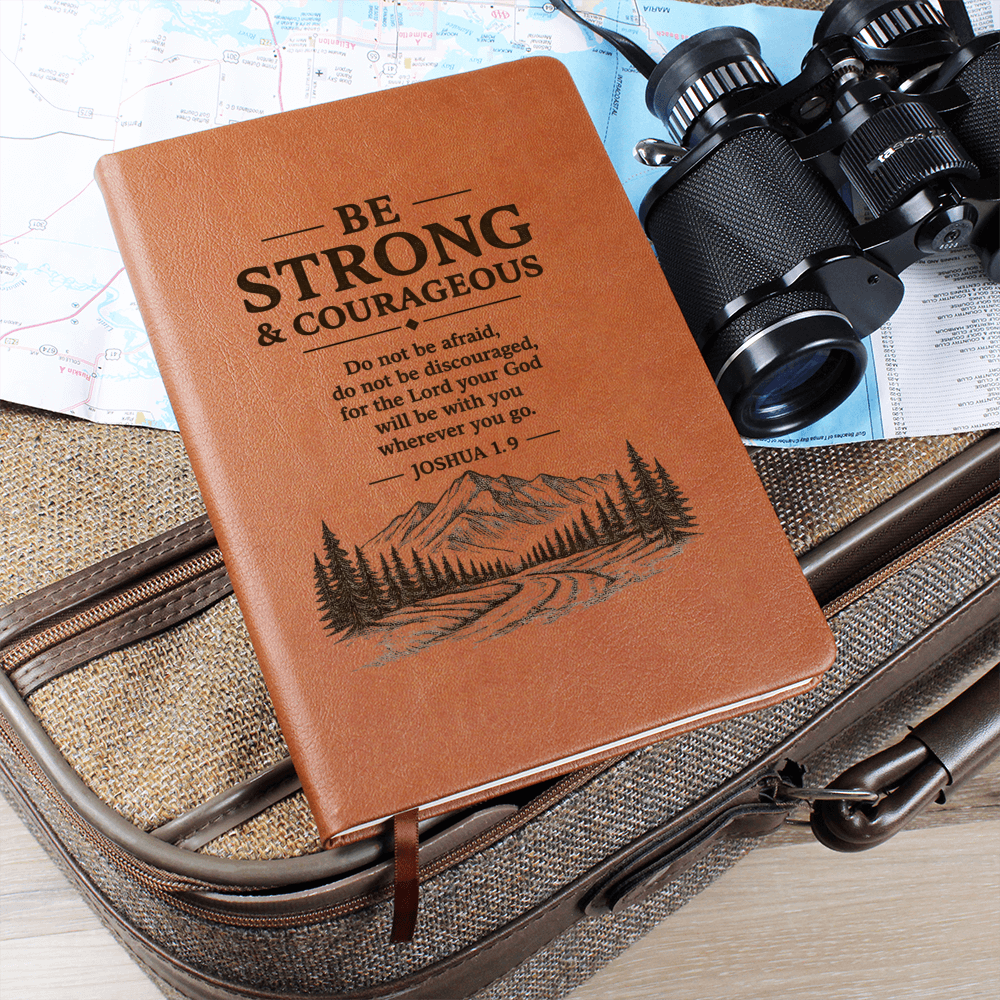 Be Strong & Courageous — Leather Journal | Joshua 1:9