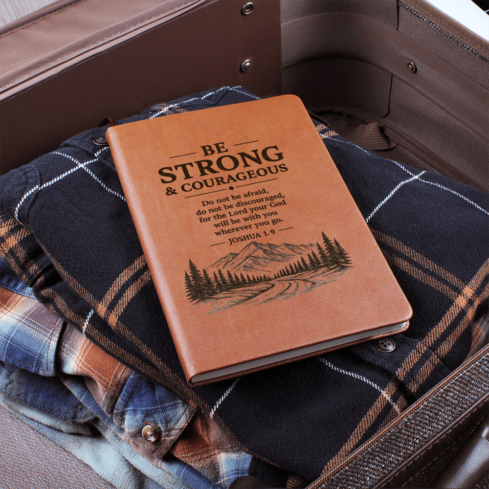 Be Strong & Courageous — Leather Journal | Joshua 1:9