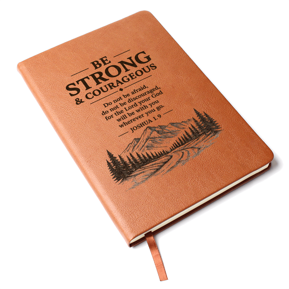 Be Strong & Courageous — Leather Journal | Joshua 1:9
