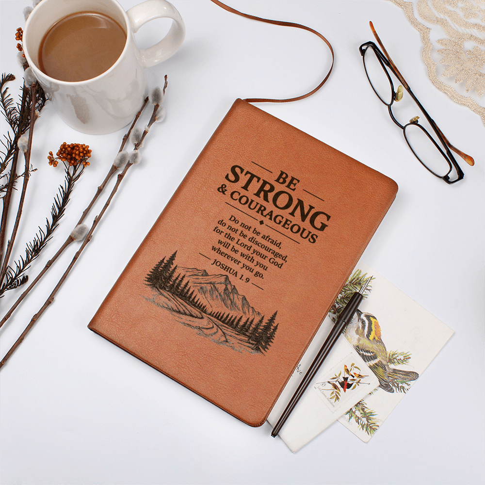 Be Strong & Courageous — Leather Journal | Joshua 1:9