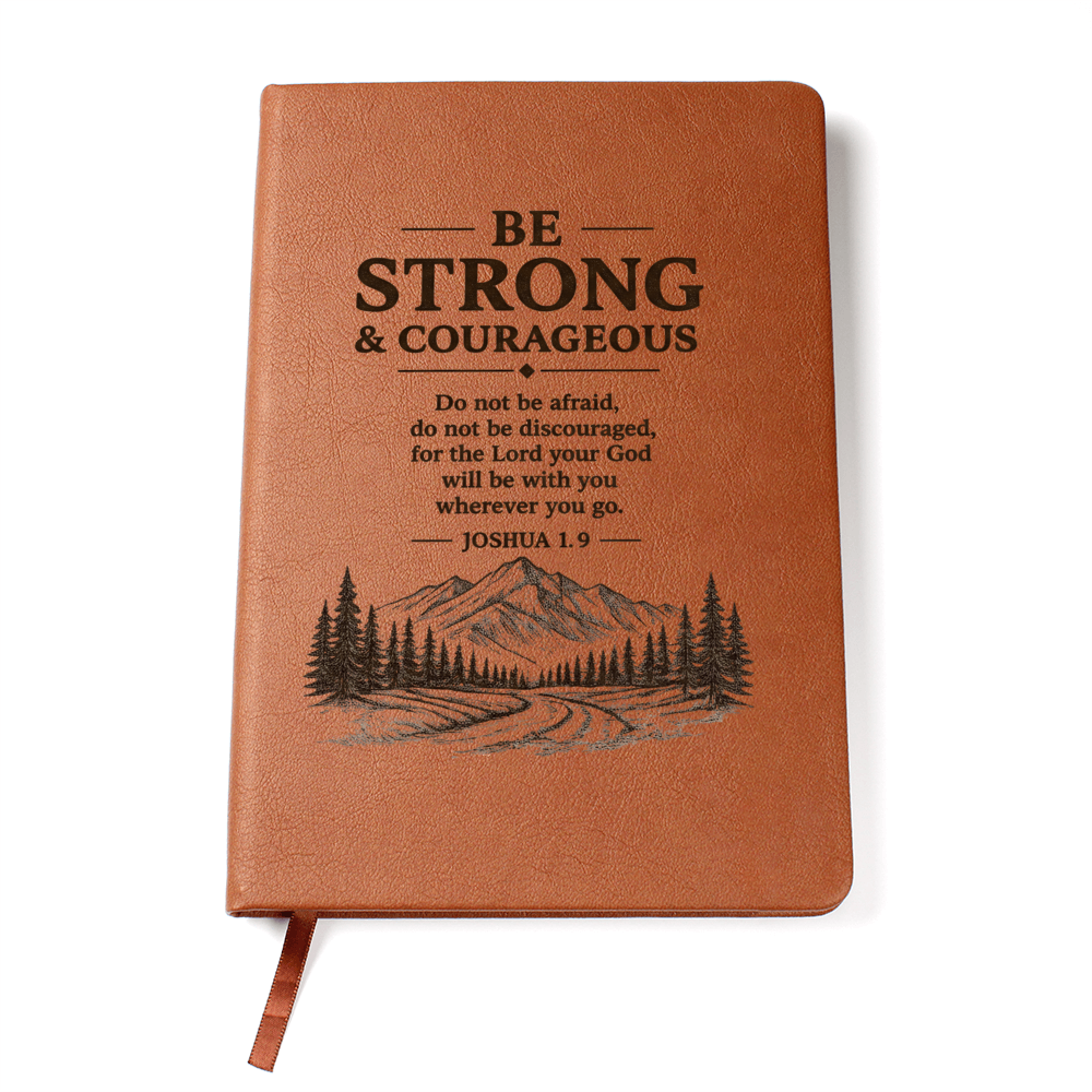 Be Strong & Courageous — Leather Journal | Joshua 1:9