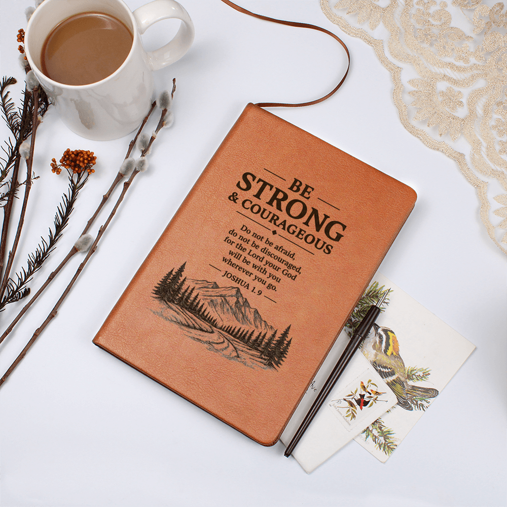 Be Strong & Courageous — Leather Journal | Joshua 1:9