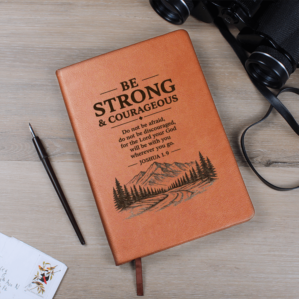 Be Strong & Courageous — Leather Journal | Joshua 1:9