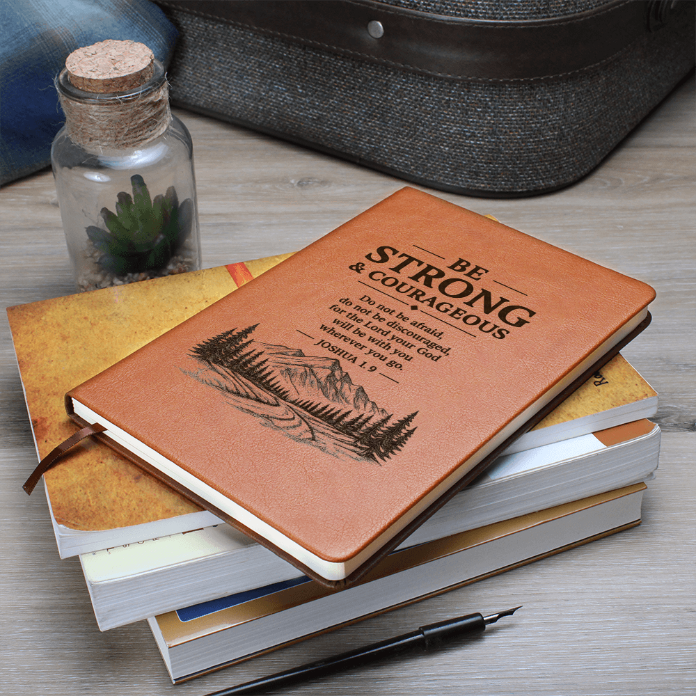 Be Strong & Courageous — Leather Journal | Joshua 1:9