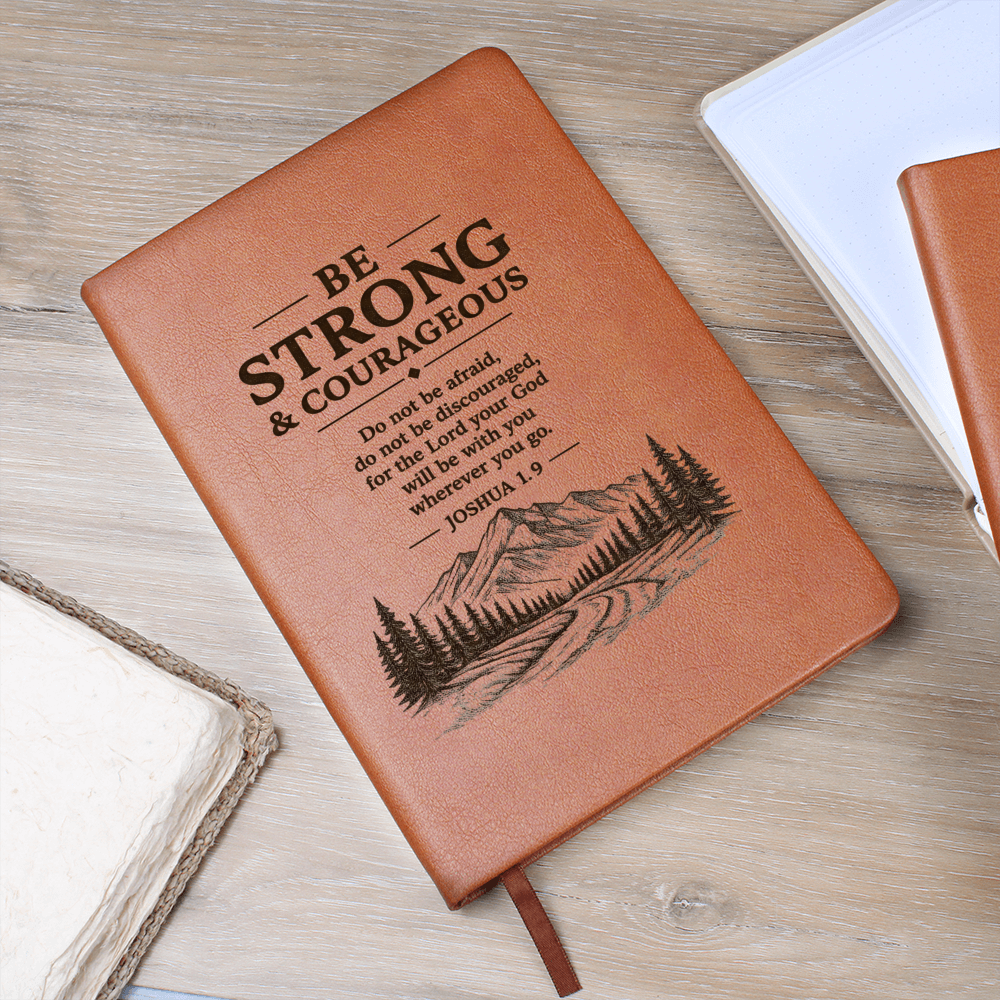 Be Strong & Courageous — Leather Journal | Joshua 1:9
