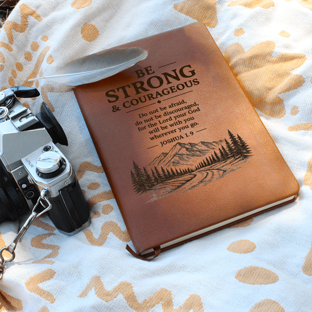 Be Strong & Courageous — Leather Journal | Joshua 1:9