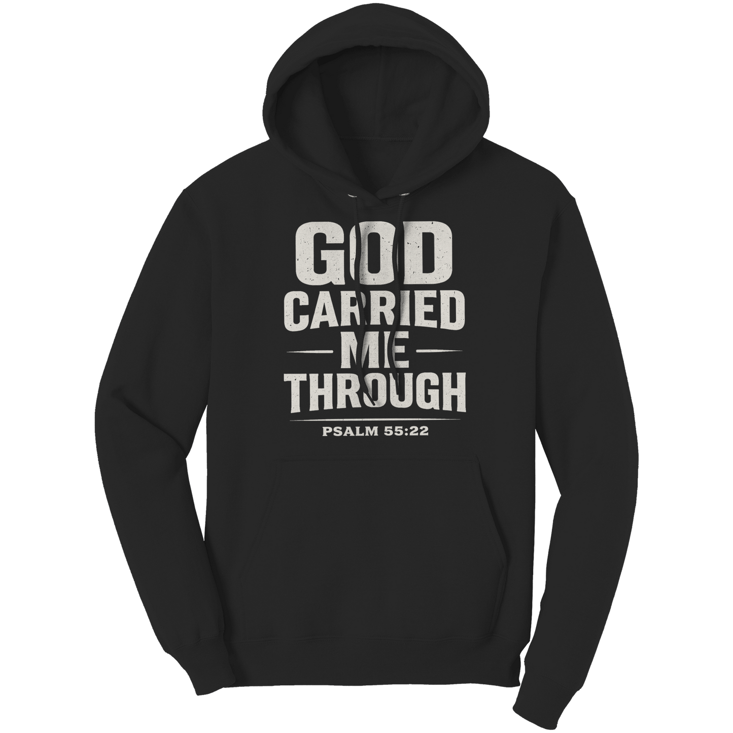 God Carried Me Through Psalm 55:22 Hoodie - ES Christian Wear