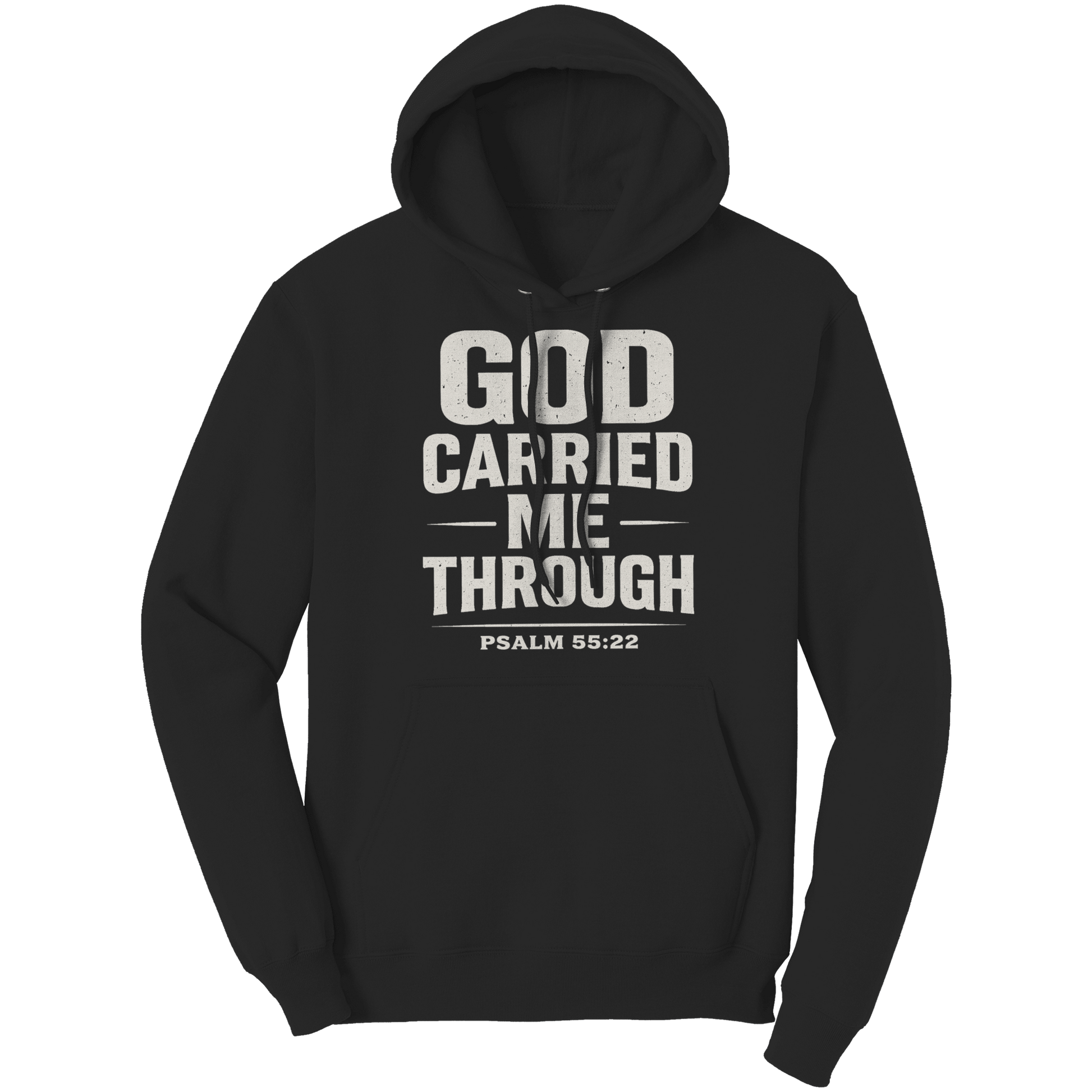 God Carried Me Through Psalm 55:22 Hoodie - ES Christian Wear