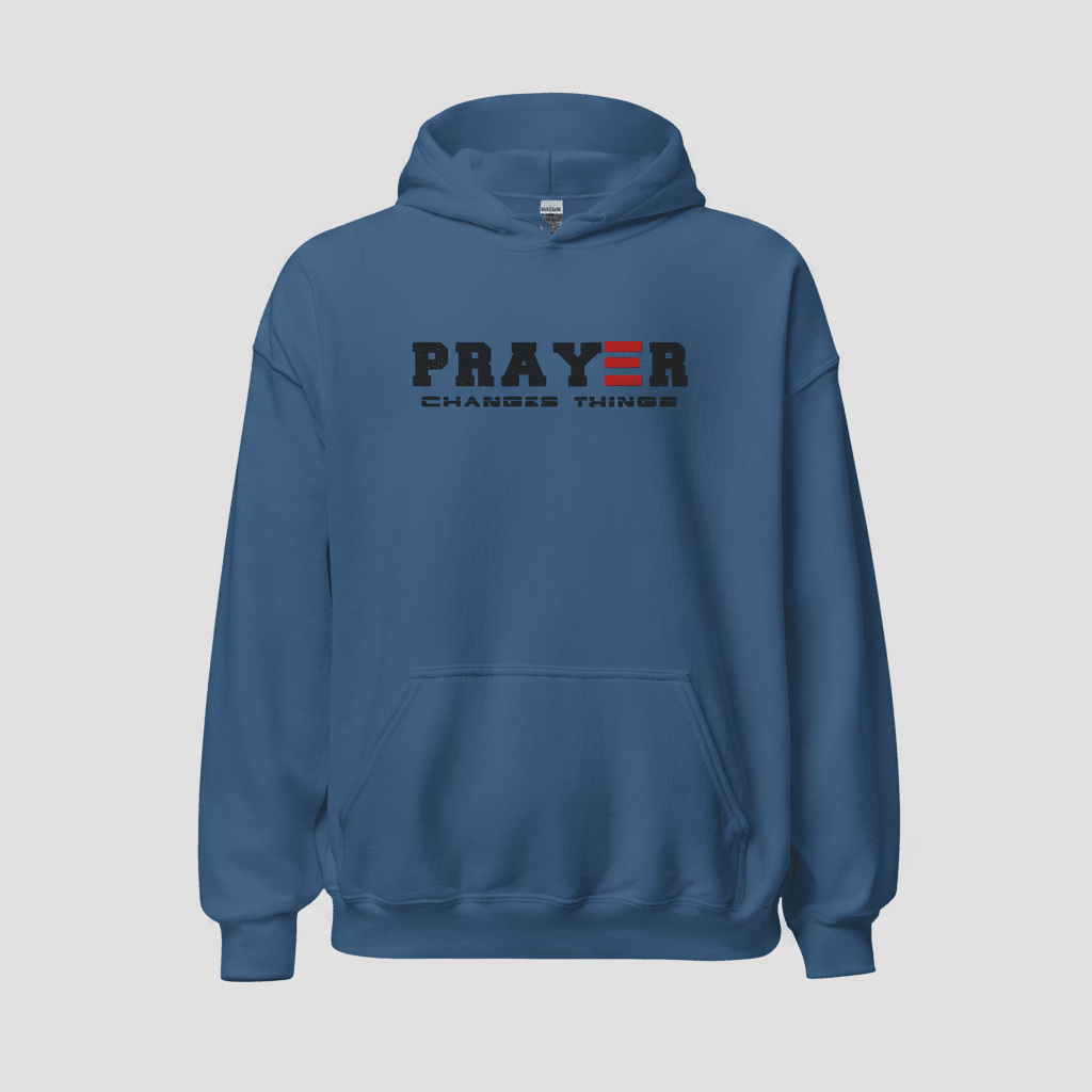 Blue hoodie with 'PRAYER CHANGES THINGS' text on a white background