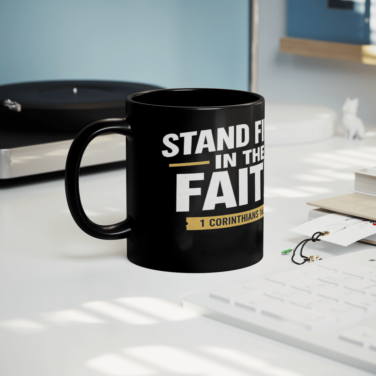 STAND FIRM IN THE FAITH COFFEE MUG – 1 Corinthians 16:13 - ES Christian Wear