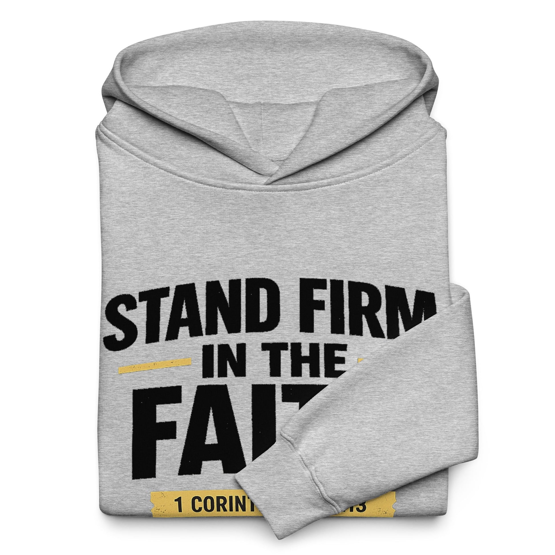 STAND FIRM IN THE FAITH OVERSIZED HOODIE - ES Christian Wear