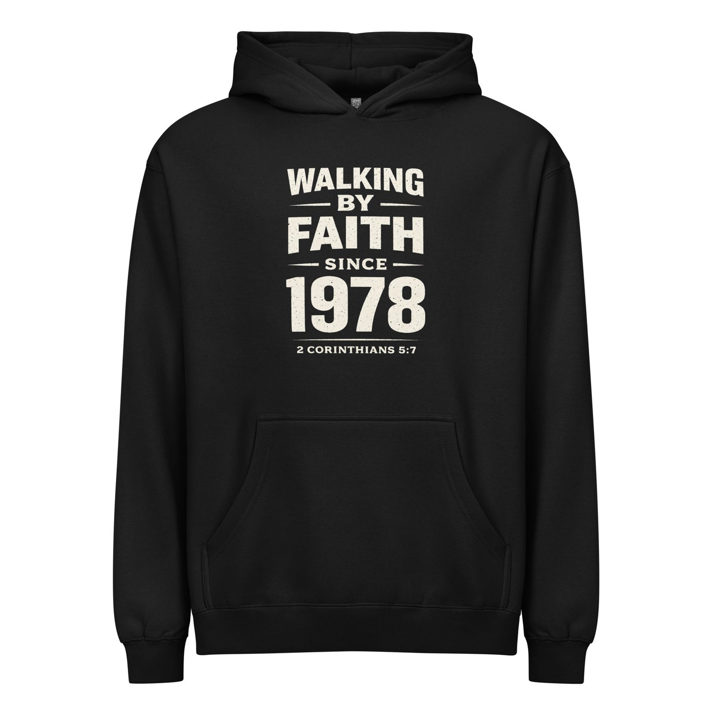WALKING BY FAITH SINCE 1978 HOODIE - ES Christian Wear