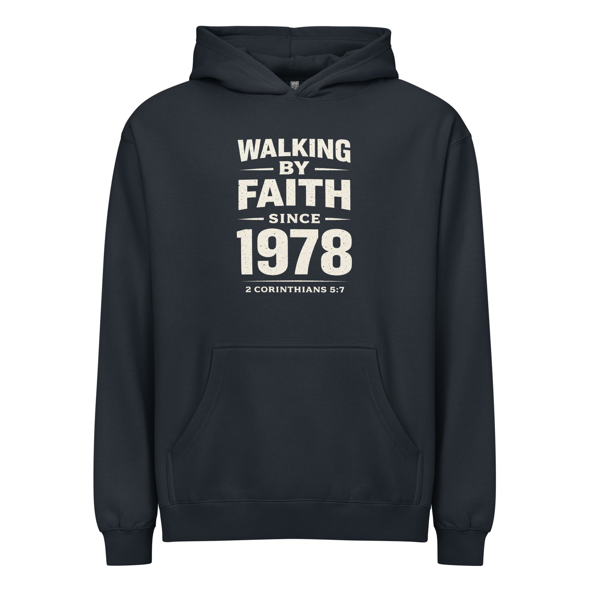 WALKING BY FAITH SINCE 1978 HOODIE - ES Christian Wear
